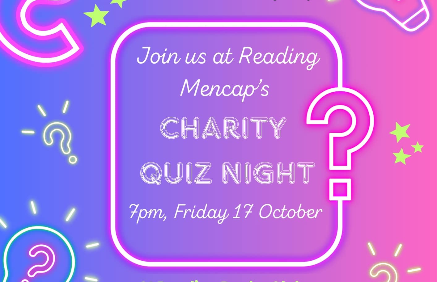 Join us at Reading Mencap's charity quiz night. 7pm. Friday 17 October
